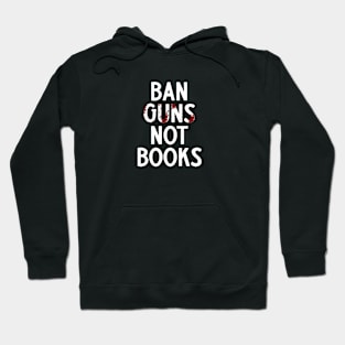 ban guns not books Hoodie